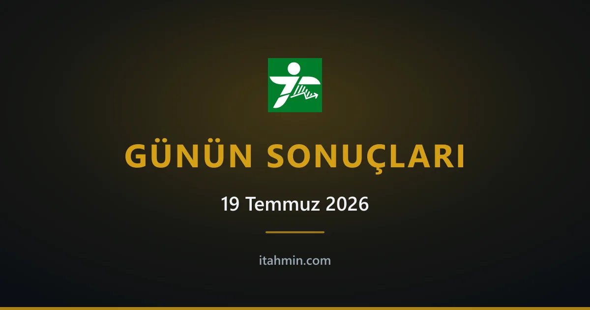 19 Temmuz 2026 Maç Sonuçları: Günün Tutan Tahminleri